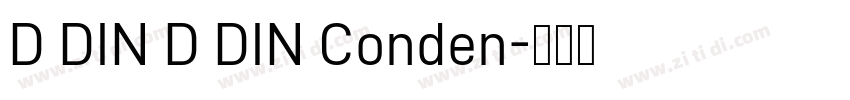 D DIN D DIN Conden字体转换